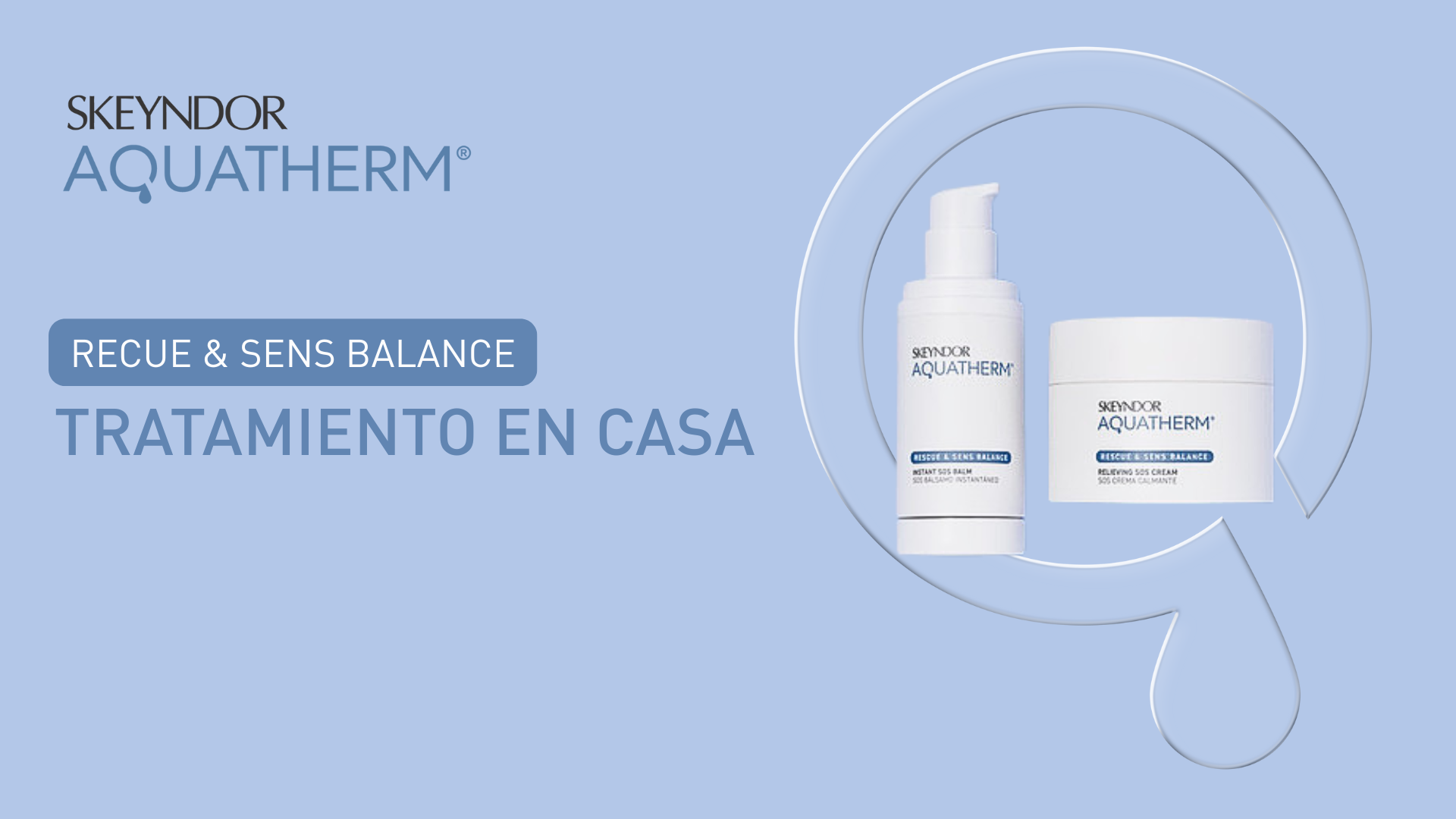 TRATAMIENTO CASA - HYDRATION & CALM BALANCE